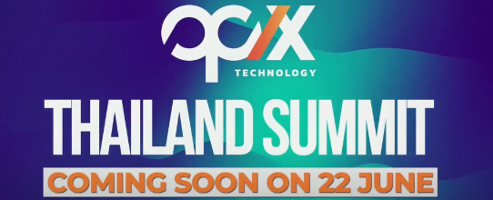 OPIXTECH Thailand Summit Official Trailer | Coming on June 22nd!